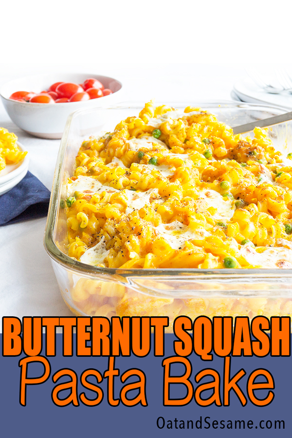 Creamy Butternut Squash Pasta Sauce over rotini in casserole dish