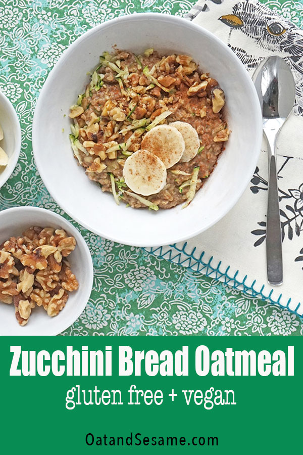 Zucchini Bread Oatmeal
