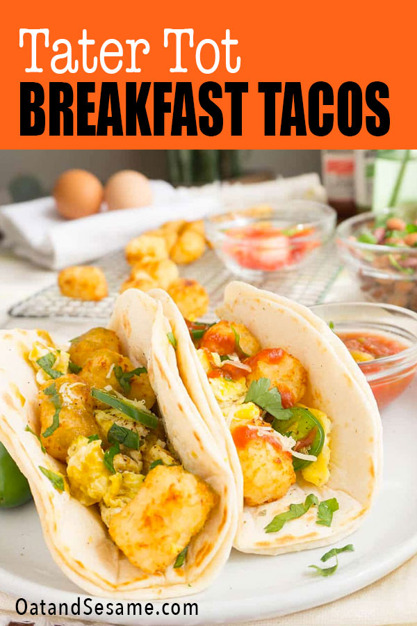breakfast tacos with tater tots